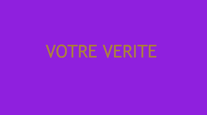 vérité