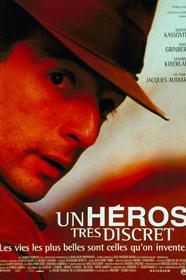Un Héros très discret de Jacques Audiard
